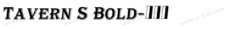 Tavern S Bold字体转换